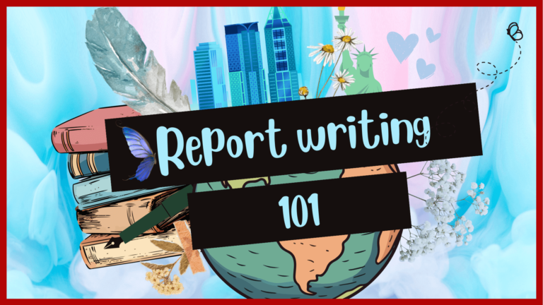 Report Writing 101