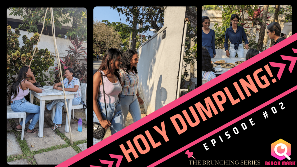 The Brunching Series – Episode 02; Holy Dumpling!