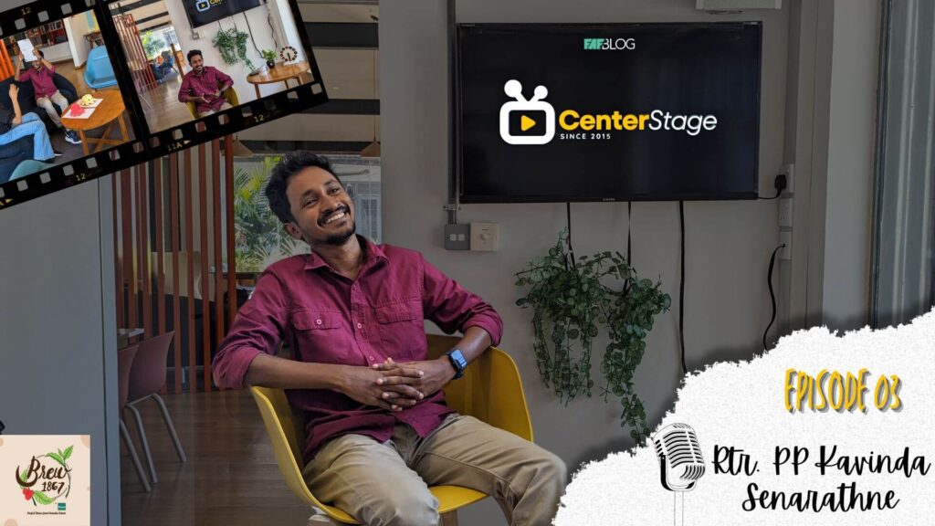 Center Stage 2024 – Rtr. PP Kavinda Senarathne