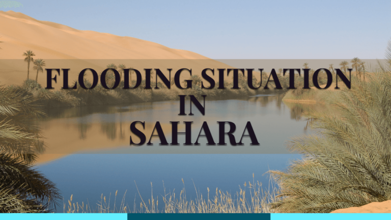 Did You Know? The Surprising Flooding of the Sahara Desert.