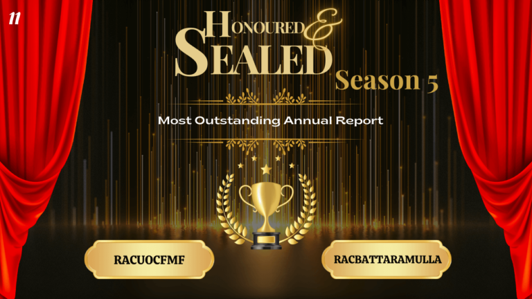 Honoured and Sealed; Season 5 – Most Outstanding Annual Report
